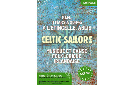 L'Etincelle vous propose : Celtic SAILORS